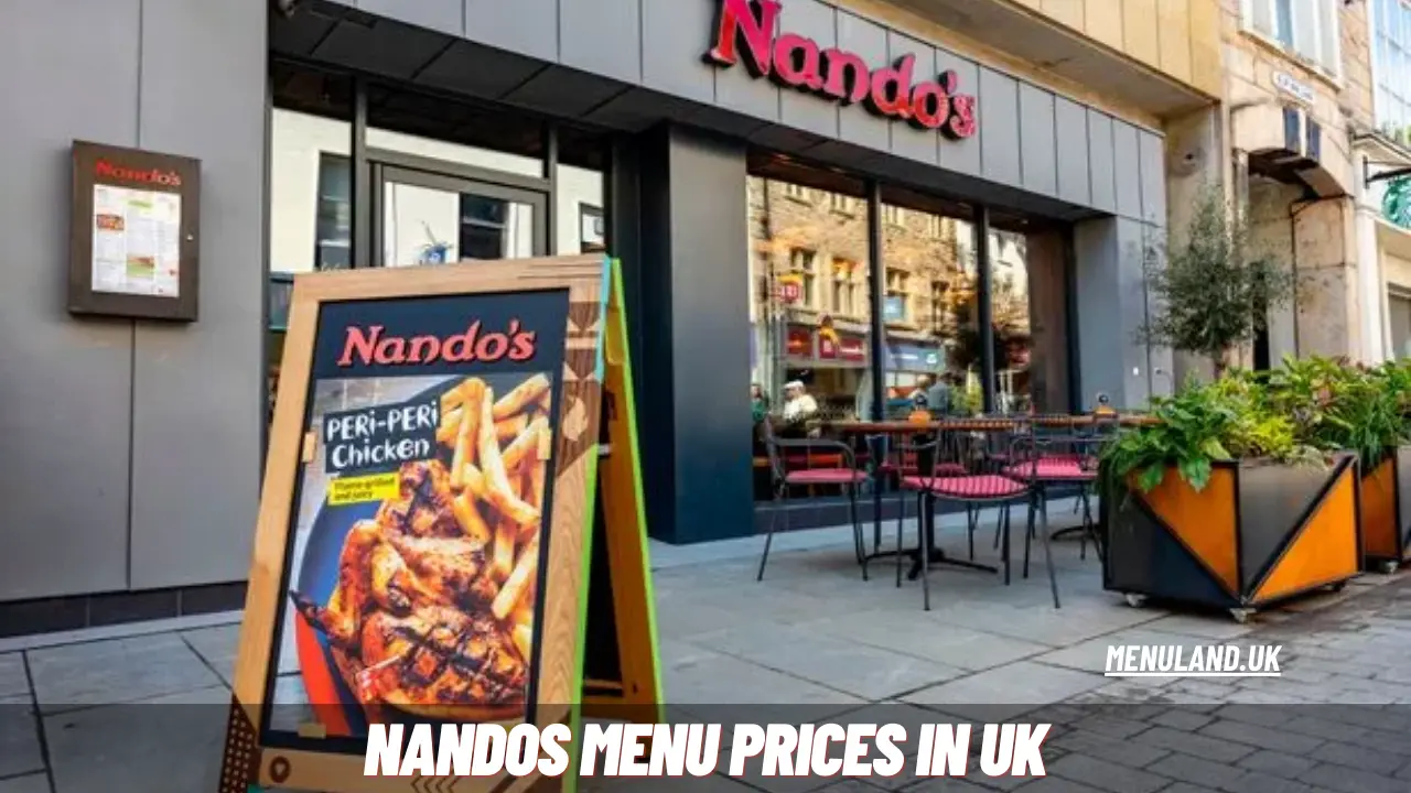 Nandos Menu Prices in UK