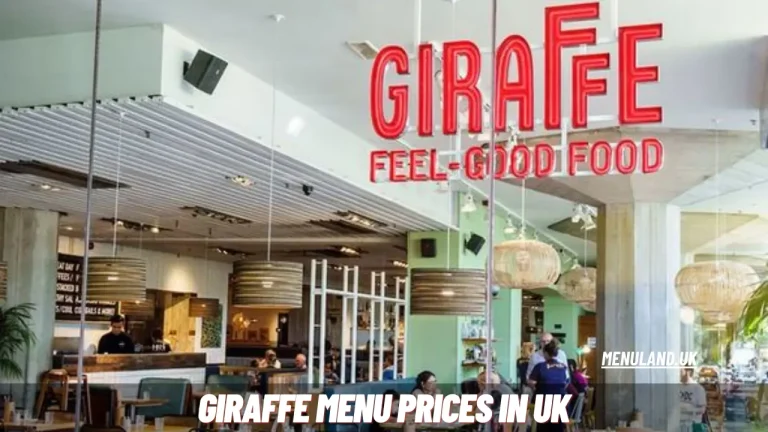 Giraffe Menu Prices in UK