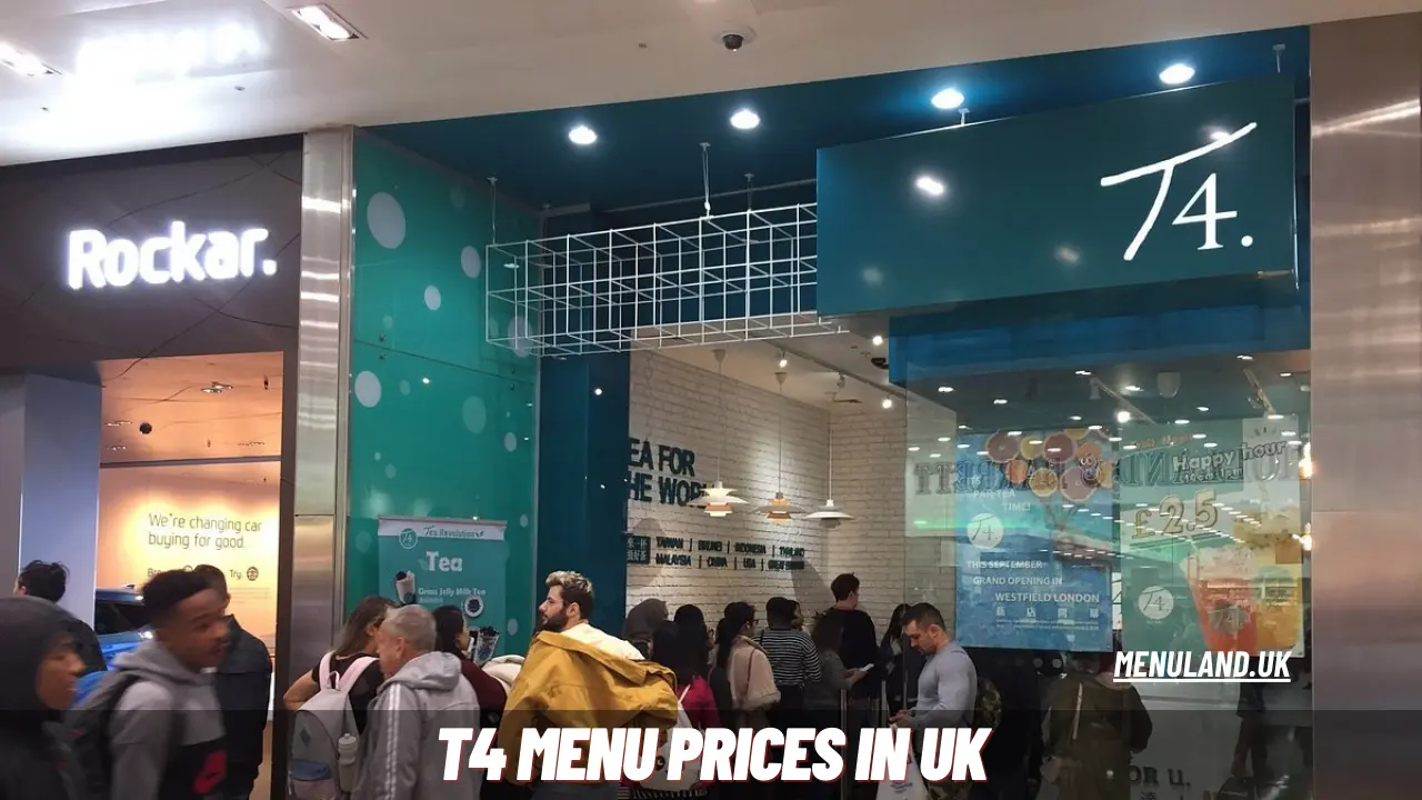 T4 Menu Prices in UK