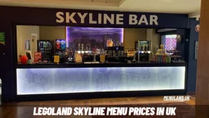 Legoland Skyline Menu Prices in UK