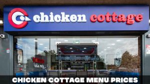 Chicken Cottage Menu Prices