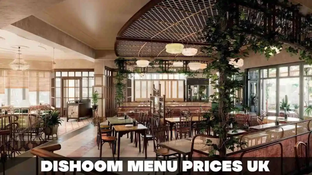 Dishoom Menu Prices UK