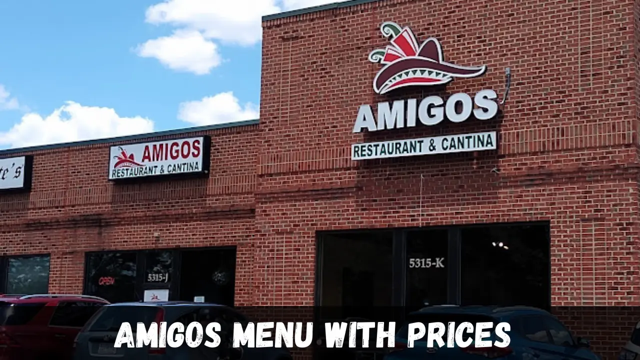 amigos Menu with Prices